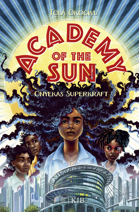 Academy of the Sun – Onyekas Superkraft - Tọlá Okogwu