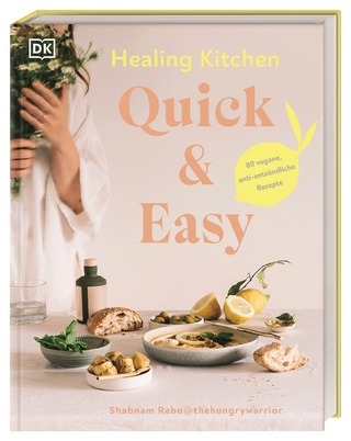 Healing kitchen - quick & easy
