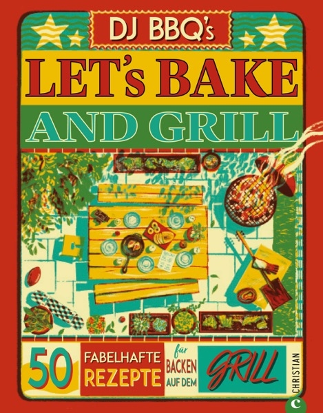 Let’s bake & grill - Christian Stevenson