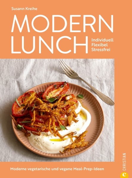 Modern lunch - Susann Kreihe