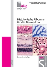 Histologische Übungen für die Tiermedizin - Seeger, Johannes; Hoffmann, Anke; Kacza, Johannes; Stahl, Tobias