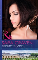 Inherited by Her Enemy (Mills & Boon Modern) - Sara Craven