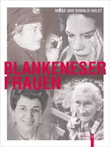 Blankeneser Frauen - Ronald Holst, Maike Holst