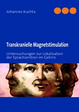 Transkranielle Magnetstimulation - Johannes Kuchta