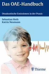 Das OAE-Handbuch - <b>Sebastian Hoth</b>, Katrin Neumann - 2