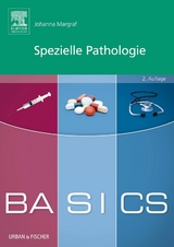 BASICS Spezielle Pathologie - Johanna Margraf