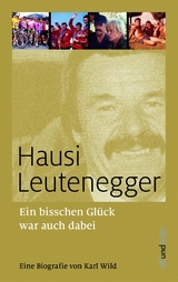 Ein bisschen Glück war auch dabei - Hausi Leutenegger, <b>Karl Wild</b> - 41577645