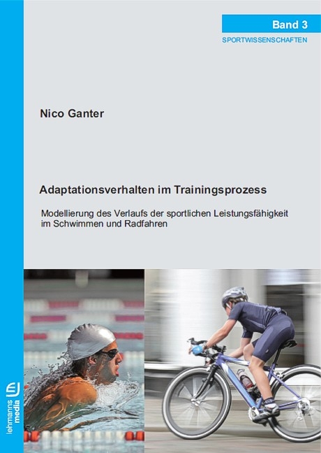Adaptationsverhalten im Trainingsprozess - Nico Ganter