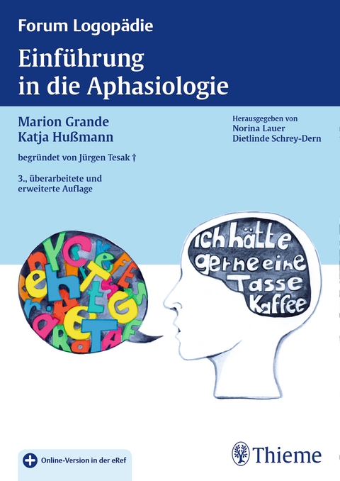 Einführung in die Aphasiologie - Marion Grande, Katja Hußmann