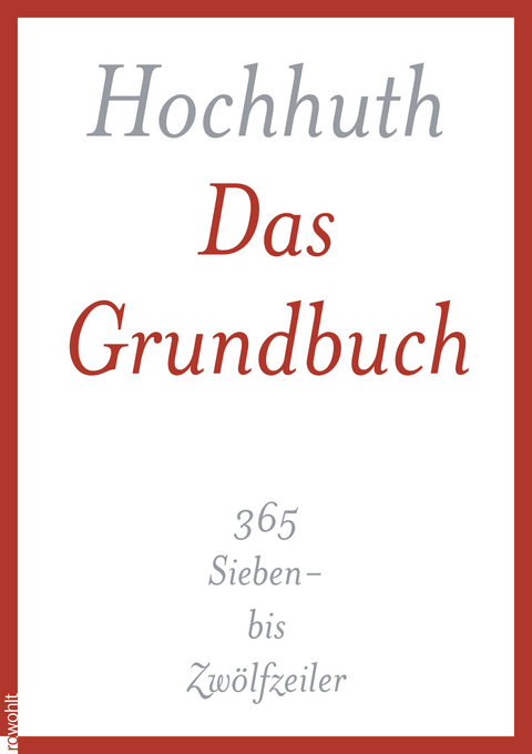 Das Grundbuch - Rolf Hochhuth