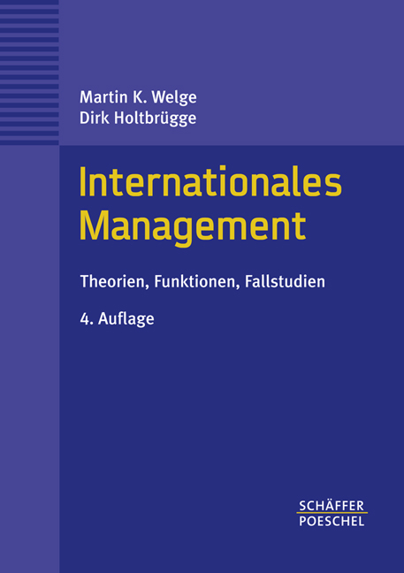 Internationales Management Von Martin K Welge ISBN 978 3 7910 2465 3