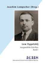 Lew Vygotskij. Ausgewählte Schriften - 