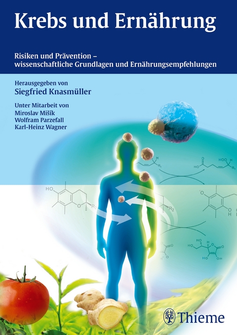 Krebs und Ernährung - Siegfried Knasmüller