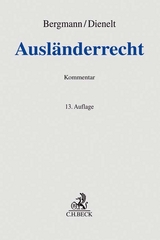 Ausländerrecht - Bergmann, Jan; Dienelt, Klaus