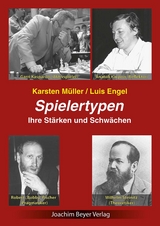Spielertypen - Karsten Müller, Luis Engel