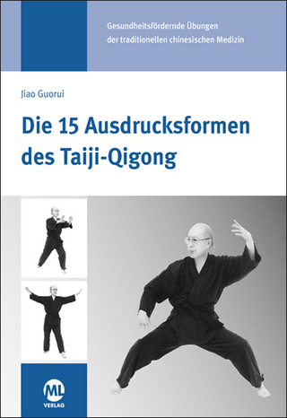 Die 15 Ausdrucksformen des Taiji-Qigong - Gisela Hildenbrand; Jiao Guorui
