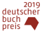 Liste: Deutscher Buchpreis 2019: Die Longlist