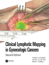 Clinical Lymphatic Mapping in Gynecologic Cancers - Levenback, Charles; van der Zee, Ate GJ; Coleman, Robert L.