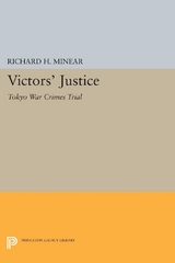 Victors' Justice -  Richard H. Minear