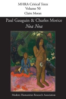 'Noa Noa' by Paul Gauguin and Charles Morice - 