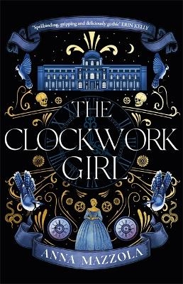 The Clockwork Girl - Anna Mazzola