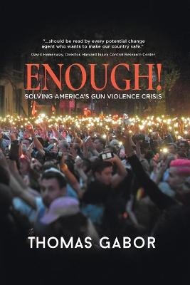 Enough! - Thomas Gabor