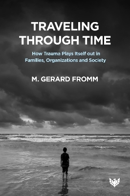 Traveling through Time - M. Gerard Fromm