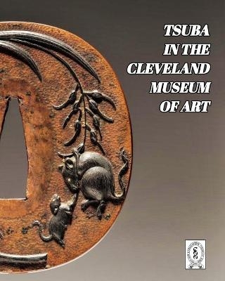 Tsuba in the Cleveland Museum of Art - D R Raisbeck