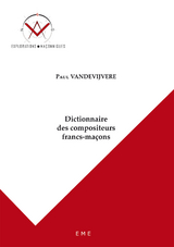 Dictionnaire des compositeurs francs-maçons -  Vandevijvere Paul