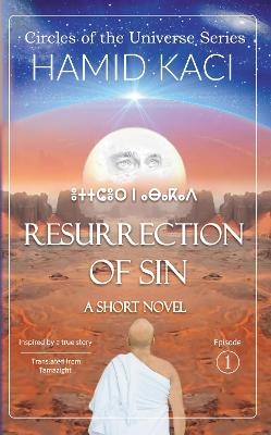 Resurrection of Sin - Hamid Kaci