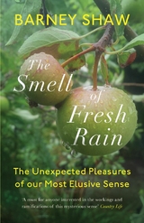 Smell of Fresh Rain -  Barney Shaw