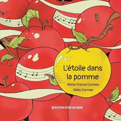 L'�toile dans la pomme - Marie-France Comeau