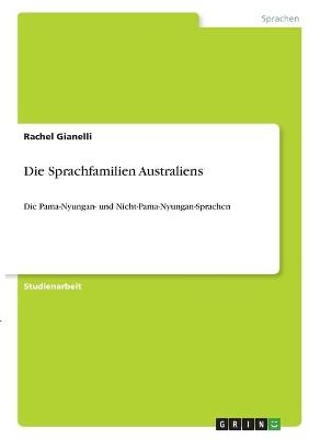 Die Sprachfamilien Australiens - Rachel Gianelli