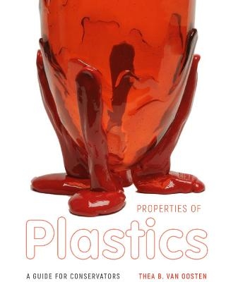 Properties of Plastics - Thea B. van Oosten