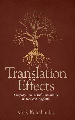 Translation Effects - Mary Kate Hurley