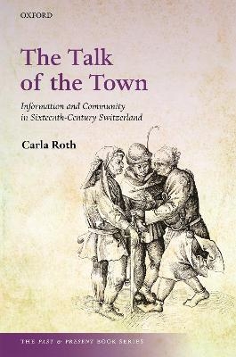 The Talk of the Town - Carla Roth