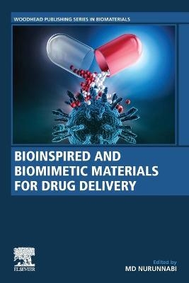 Bioinspired and Biomimetic Materials for Drug Delivery - 