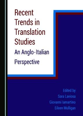 Recent Trends in Translation Studies - 