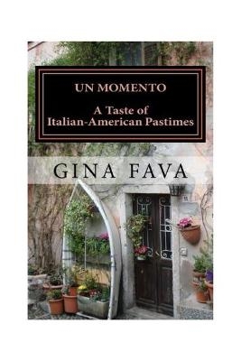 Un Momento - Gina Fava
