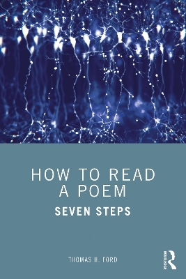 How to Read a Poem - Thomas H. Ford