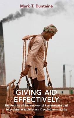 Giving Aid Effectively - Mark T Buntaine