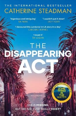 The Disappearing Act - Catherine Steadman