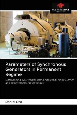 Parameters of Synchronous Generators in Permanent Regime - Daniel Oro