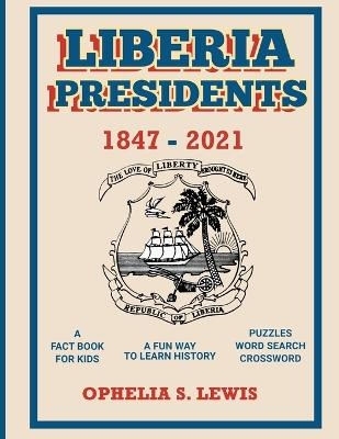 Liberia Presidents - Ophelia S Lewis