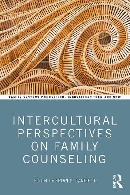 Intercultural Perspectives on Family Counseling - 