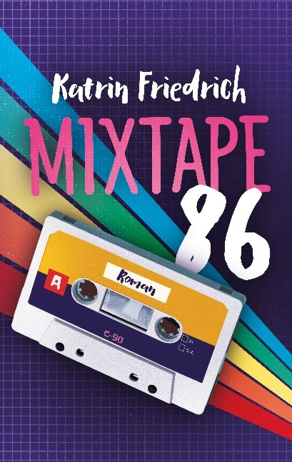 Mixtape 86 - Katrin Friedrich