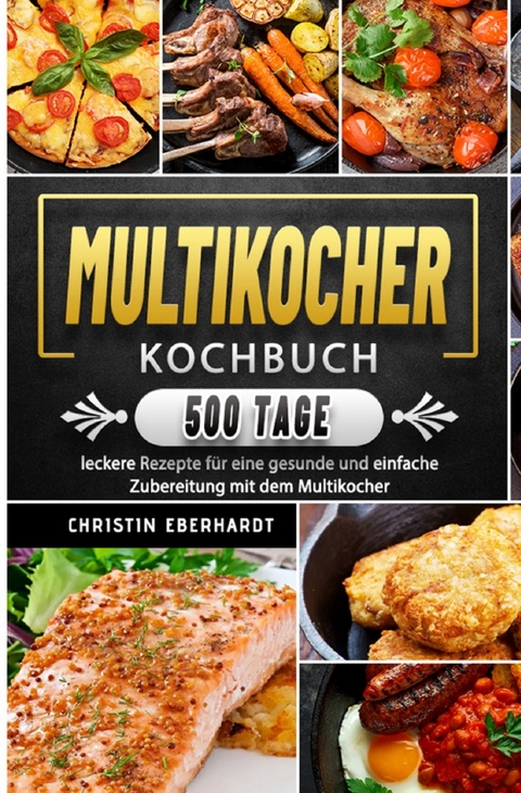 Multikocher Kochbuch 2021 - Christin Eberhardt