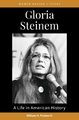 Gloria Steinem - William H. Pruden III