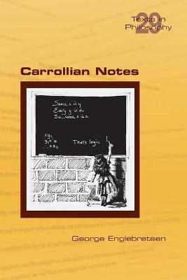 Carrollian Notes - George Englebretsen