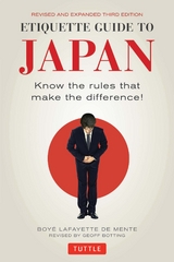 Etiquette Guide to Japan -  Boye Lafayette De Mente
